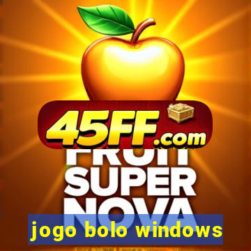 jogo bolo windows